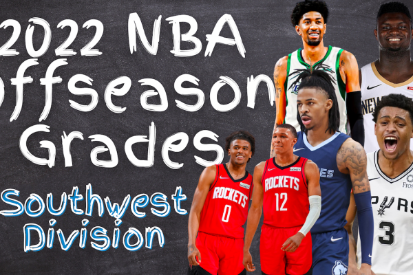 Check out our 2022 NBA offseason grades for the Mavs, Rockets, Grizzlies, Pelicans and Spurs.