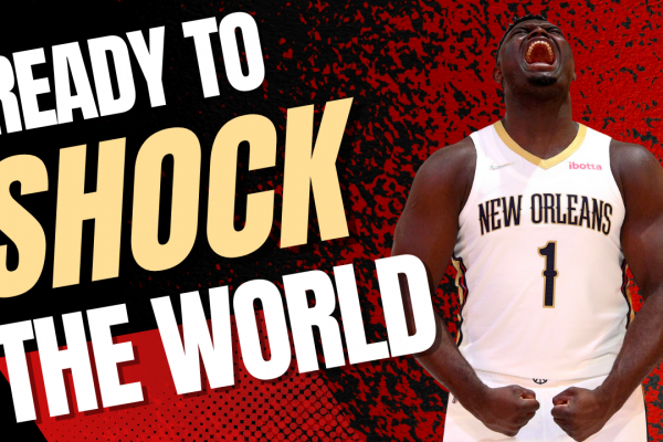 Zion Williamson will transform the New Orleans Pelicans into an NBA Title Contender