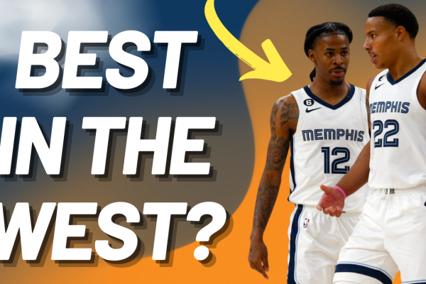 Are the Memphis Grizzlies the best team in the West?