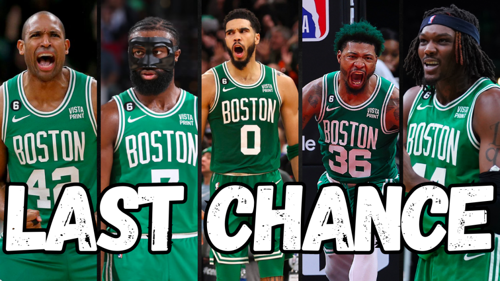 This could be the last chance for the current Boston Celtics core.